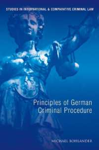 ドイツ刑法の原理<br>Principles of German Criminal Law (Studies in International and Comparative Criminal Law)