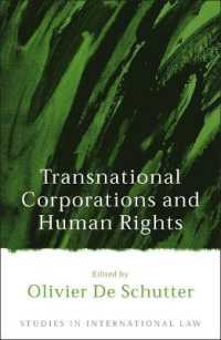 多国籍企業と人権<br>Transnational Corporations and Human Rights (Studies in International Law)