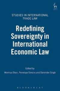 国際経済法における国家主権の再定義<br>Redefining Sovereignty in International Economic Law (Studies in International Trade and Investment Law)
