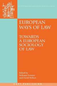 欧州法社会学<br>European Ways of Law : Towards a European Sociology of Law (Oñati International Series in Law and Society)