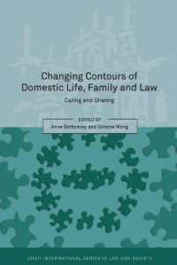 Changing Contours of Domestic Life, Family and Law : Caring and Sharing (Oñati International Series in Law and Society)