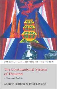 タイ憲法の文脈分析<br>The Constitutional System of Thailand : A Contextual Analysis (Constitutional Systems of the World)