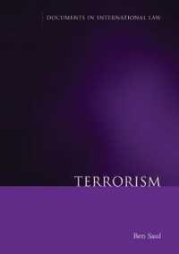 テロリズム：国際法資料集<br>Terrorism (Documents in International Law)