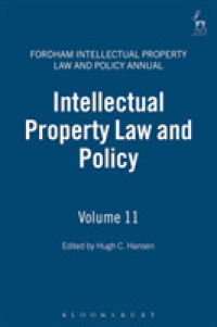 Intellectual Property Law and Policy 〈11〉