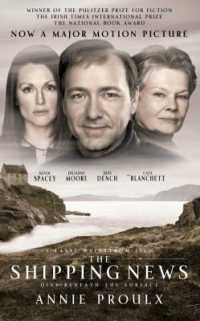 Shipping News -- Paperback / softback （Film tie-i）