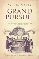 Grand Pursuit : A Story of Economic Genius -- Hardback