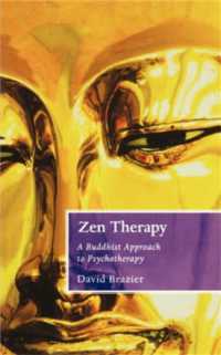 Zen Therapy : A Buddhist approach to psychotherapy