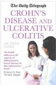 "daily Telegraph" Crohn's Disease and Ulcerative Colitis ("daily Telegraph") -- Paperback