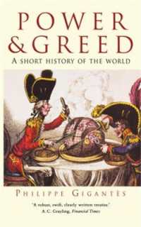 Power and Greed : A Short History of the World