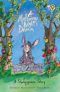 A Shakespeare Story: a Midsummer Night's Dream (A Shakespeare Story)