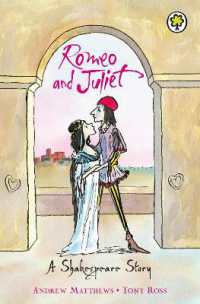 A Shakespeare Story: Romeo and Juliet (A Shakespeare Story)