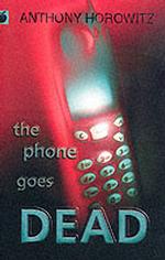 PHONE GOES DEAD