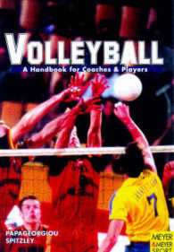 Volleyball : A Handbook for Coaches and Players （Revised）