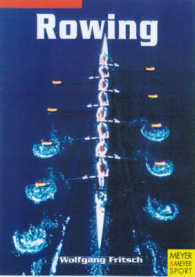 Rowing : Training, Fitness, Leisure