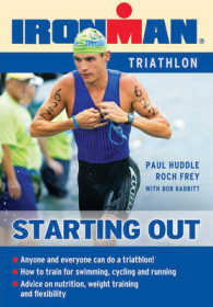 Starting Out Triathlon : Training for Your First Competition