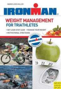 Weight Management for Triathletes (Ironman)