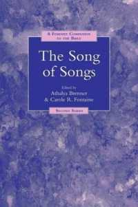 A Feminist Companion to Song of Songs (Feminist Companion to the Bible (Second ) series)
