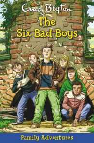 The Six Bad Boys (Family Adventures)