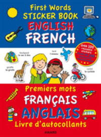 First Words Sticker Books: English/French (First Words Sticker Books)
