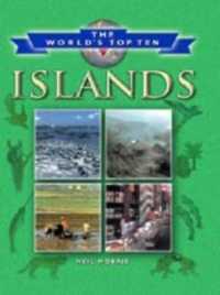 Islands (World's Top Ten S.)