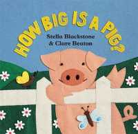 How Big is a Pig? -- Board book
