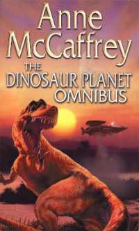 Dinosaur Planet Omnibus : Dinosaur Planet and Dinosaur Planet: Survivors (Mystery of Ireta)