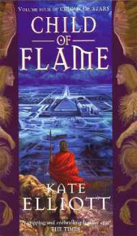 Child of Flame : Volume 4 of Crown of Stars (Crown of Stars)