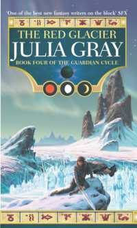 The Red Glacier : The Guardian Cycle Book Four (Guardian Cycle)