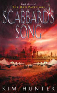 Scabbard's Song : Book Three of the Red Pavilions (The Red Pavilions)