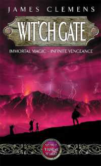 Wit'ch Gate : The Banned and the Bannished Book Four (Banned and the Banished)