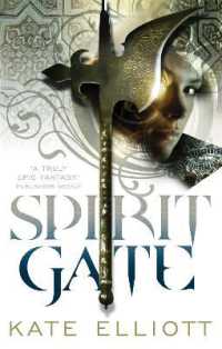 Spirit Gate : Book One of Crossroads (Crossroads)