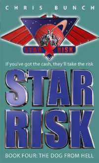 The Dog from Hell : Star Risk: Book Four (Star Risk)