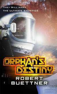 Orphan's Destiny : Jason Wander series book 2 (Jason Wander)