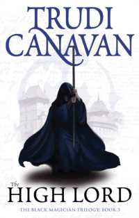 The High Lord : Book 3 of the Black Magician (Black Magician Trilogy)