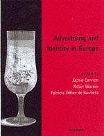 Advertising and Identity in Europe : The I of the Beholder