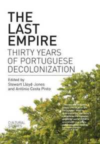 The Last Empire : Thirty Years of Portuguese Decolonization