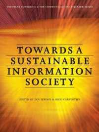 Towards a Sustainable Information Society : Deconstructing WSIS (European Communication Research and Education Association)