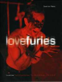 Lovefuries : The Contracting Sea; the Hanging Judge; Bite or Suck (Playtext)