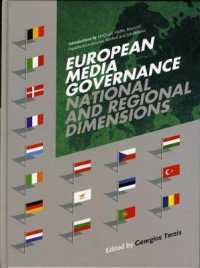 European Media Governance : National and Regional Dimensions