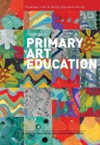 Readings in Primary Art Education (Readings in Art and Design Education)