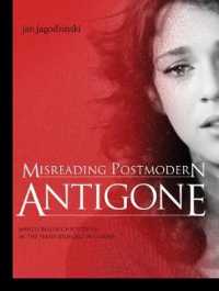Misreading Postmodern Antigone : Marco Bellocchio's Devil in the Flesh (Diavolo in Corpo)