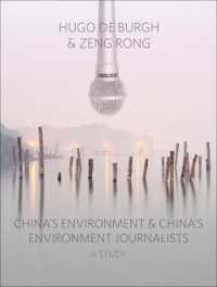 China's Environment and China's Environment Journalists : A Study