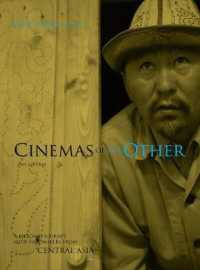 Cinemas of the Other : A Personal Journey with Film-Makers from Central Asia
