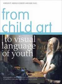 From Child Art to Visual Language of Youth : New Models and Tools for Assessment of Learning and Creation in Art Education