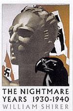 The Nightmare Years : 1930 -1940