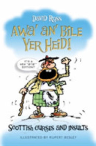 Awa' An' Bile Yer Heid! : Scottish Curses and Insults