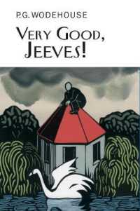 Very Good, Jeeves! (Everyman's Library P G Wodehouse)