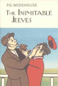 The Inimitable Jeeves (Everyman's Library P G Wodehouse)