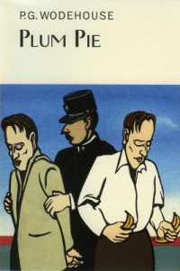 Plum Pie (Everyman's Library P G Wodehouse)