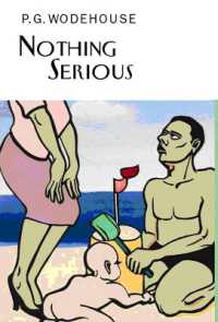 Nothing Serious (Everyman's Library P G Wodehouse)